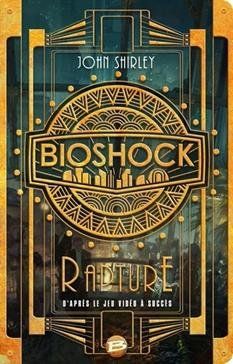 Libri: Bioshock - Rapture – Usato da Neuchâtel venduto da Dualseele