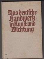 Das deutsche Handwerk i Kunst u Dichtung