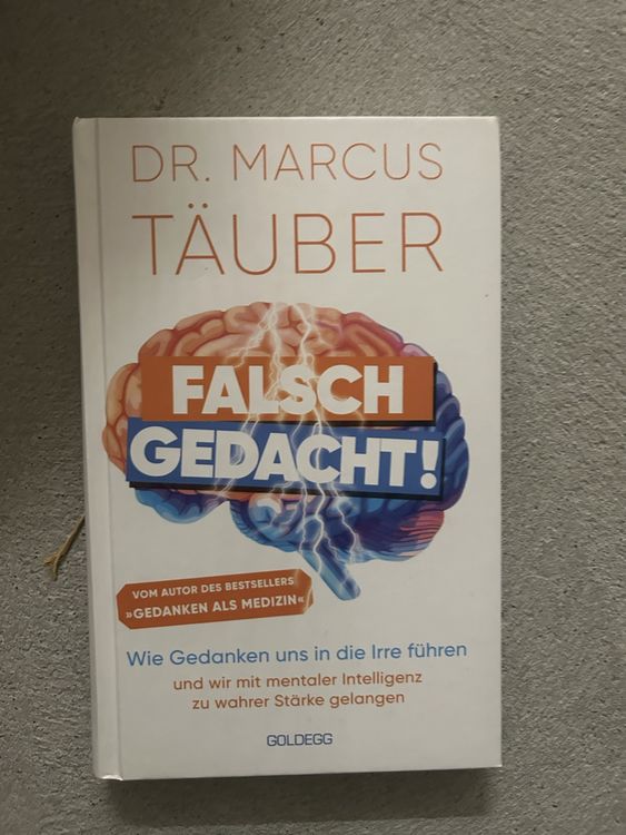 Falsch Gedacht Dr. marcus Täuber 1