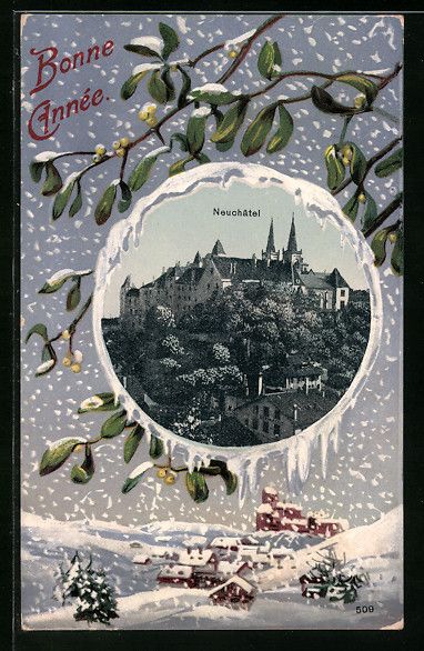 Cartes postales: Neuchâtel, Schlossblick mit winterliche – D'occasion à Berlin par bartko-reher