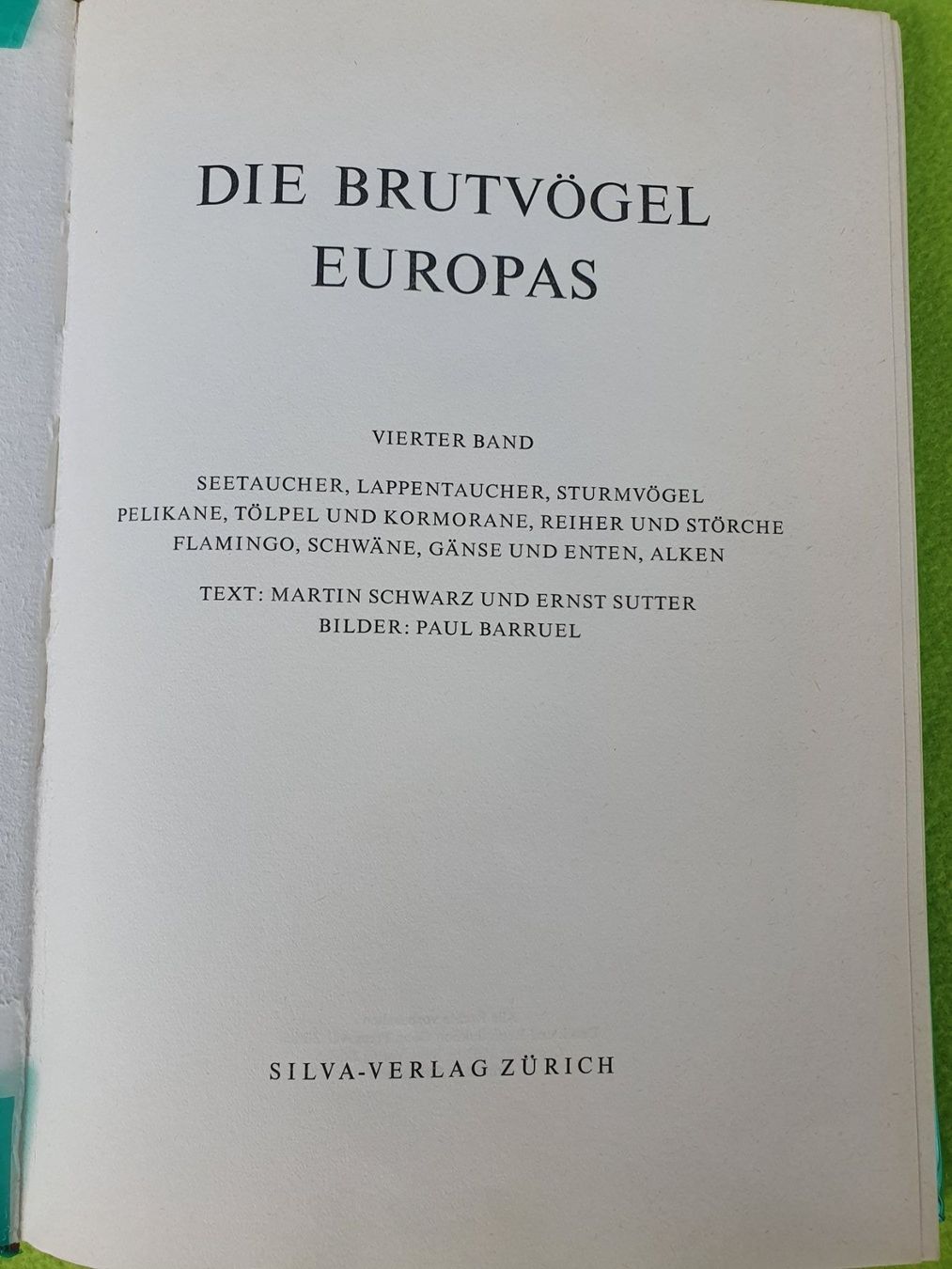 Libri: Die Brutvögle Europas,  Band IV – Usato da Steinhausen venduto da joseph-sen 1