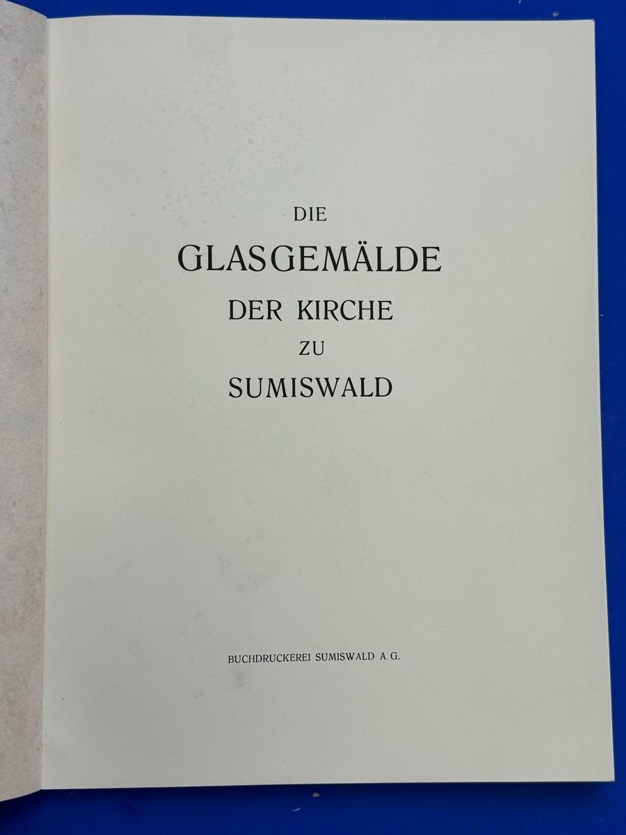 Livres: Die Glasgemälde der Kirche zu Sumiswald. 1937. – D'occasion à Adliswil par buch_und_kunst 1