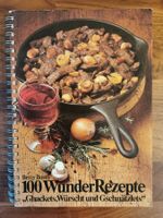 Betty Bossi; 100 Wunder Rezepte