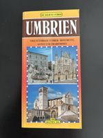 Reiseführer Umbrien: Monumente, Kunst und Traditionen