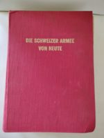 Buch , Die Schweizer Armee von Heute 1959
