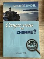 Maurice Zundel - Croyez-vous en l’homme?