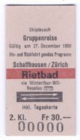 Billette Schaffhausen / Zürich Rietbad Gruppenreise