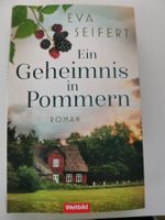 Ein Geheimnis in Pommern von Eva Seifert