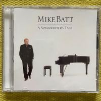 MIKE BATT-A SONGWRITER‘S TALE