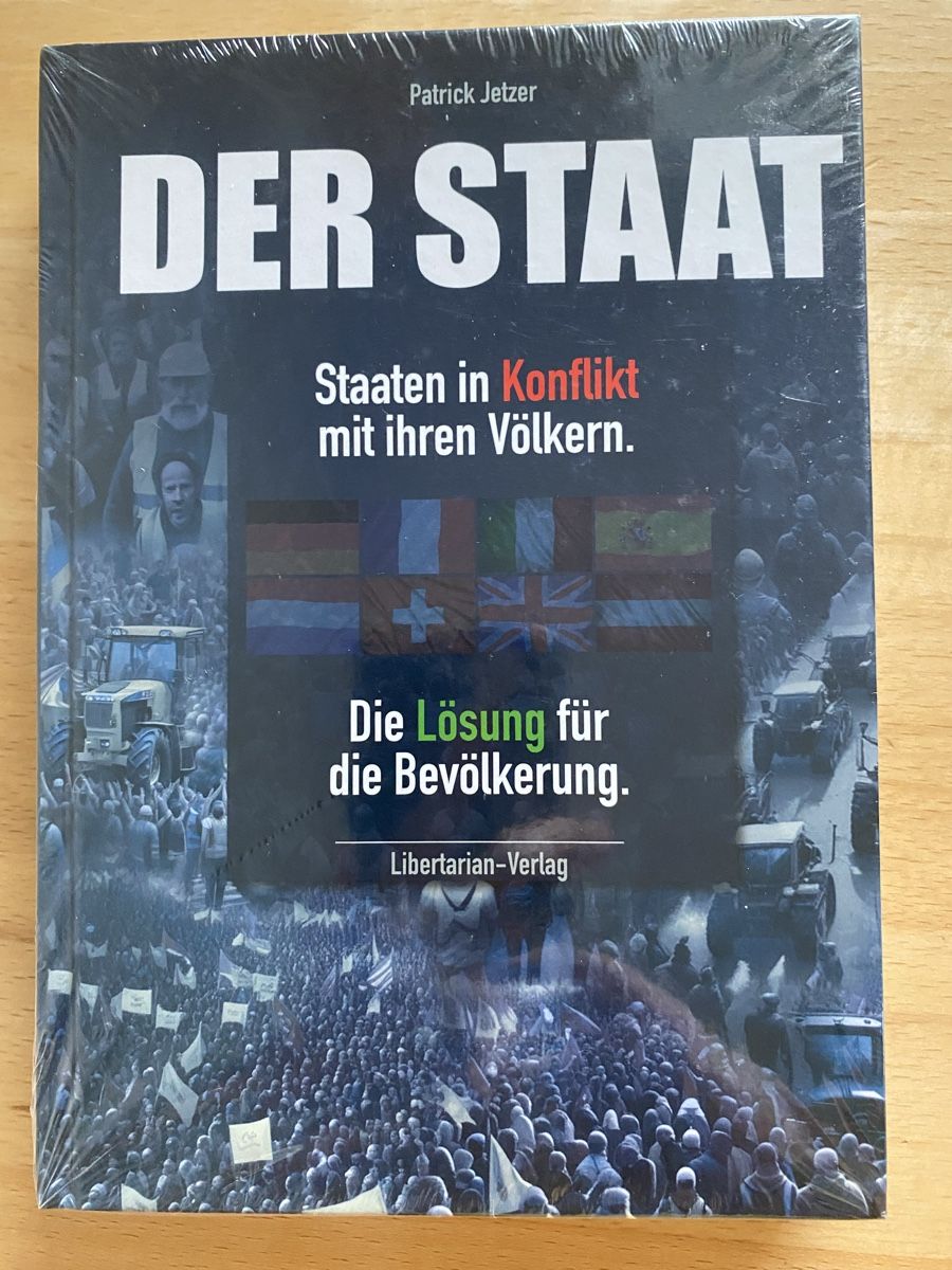 Libri: Der Staat - Patrick Jetzer (NEU) – Nuovo e nell'imballaggio originale da Schwarzenburg venduto da Michellu