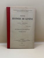 Petite Histoire de Genève 1917 Thévenaz Rare 