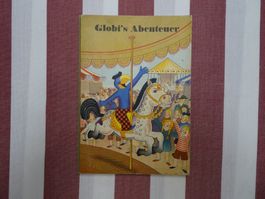 Globis Abenteuer (an der Chilbi) - 1. Auflage unbem. - G251