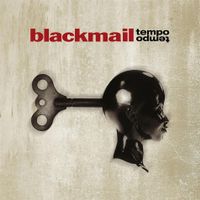 Blackmail - Tempo Tempo - Limited Digipack