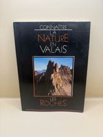 Livre Connaître la nature en Valais Les Roches