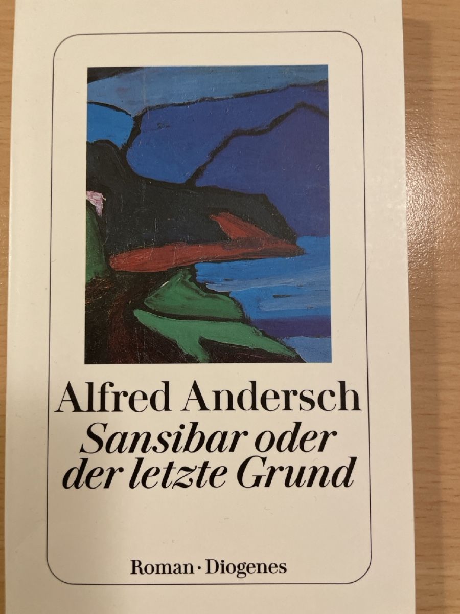 Bücher: Sansibar oder der letzte Grund von Alfred Andersch – Gebraucht aus Oberembrach von Maleachi0