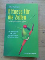 Fitness für die Zellen mit Phytonährstoffen (Milan Hartmann)
