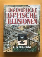 unglaubliche optische Illusionen