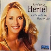 Stefanie Hertel - Liebe geht im Herzen los