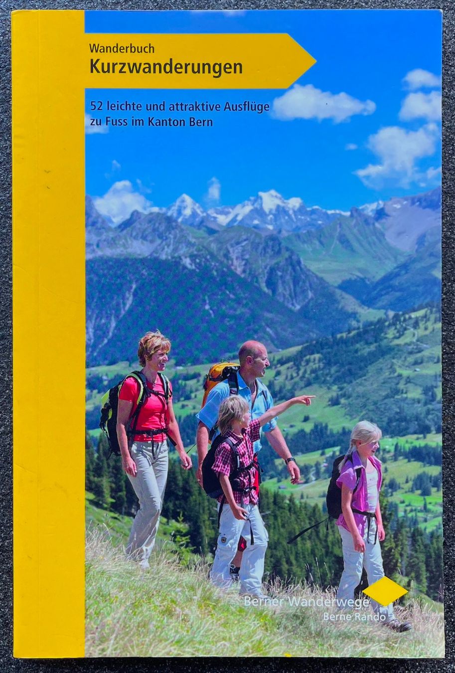 Bücher: Berner Wanderbuch - Kurzwanderungen – Neu (gemäss Beschreibung) aus Burgdorf von Bsb7