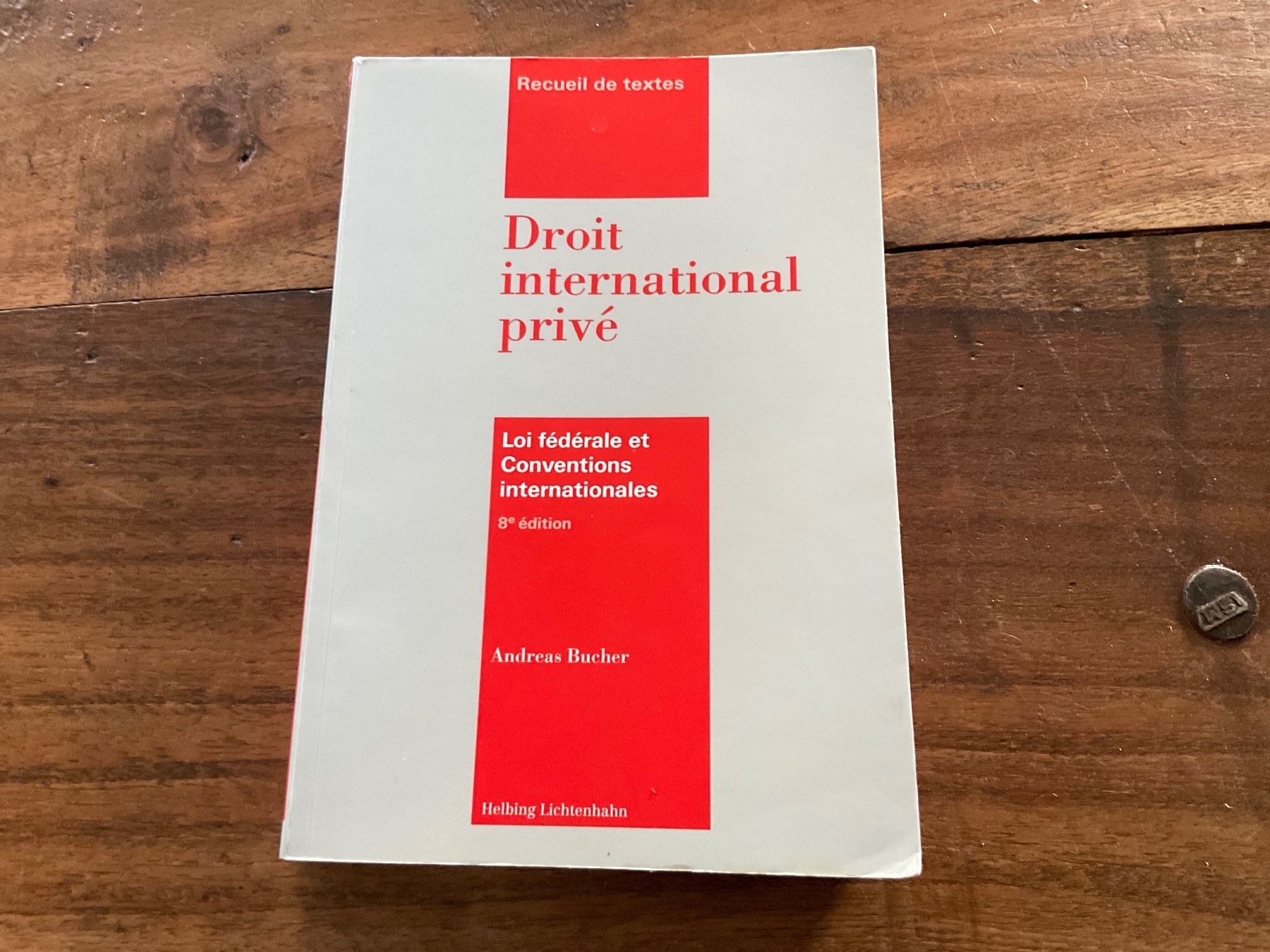 Bücher: Droit international privé - Andreas Bucher, 8e édition – Gebraucht aus Avenches von Lactobacille