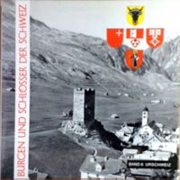 Burgen und Schlösser  der Schweiz Bd. 6 - Urschweiz