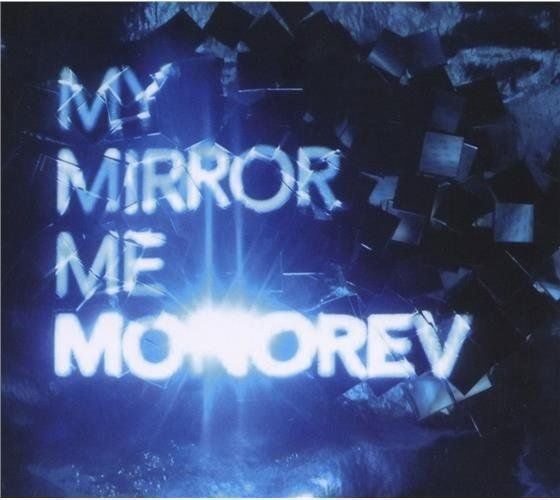 CDs: Monorev - My Mirror Me (Digipack) – D'occasion à Uzwil par visions77