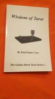 Wisdom of Tarot Foster Case The Golden Dawn Tarot Series 1