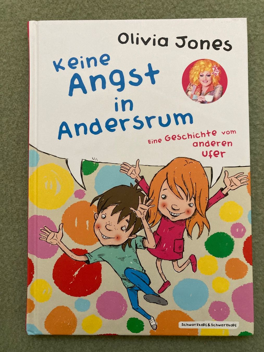 Libri: Olivia Jones "Keine Angst in Andersrum" – Usato da Riehen venduto da Albi2010