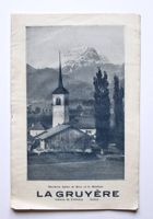 PROSPEKT "LA GRUYÈRE", ca. 1920