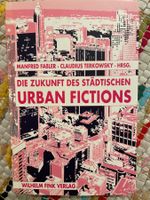 Urban Fictions - Die Zukunft Des Städtischen (2006)