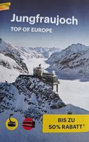 Jungfraujoch - Ersparnis bis CHF 480!