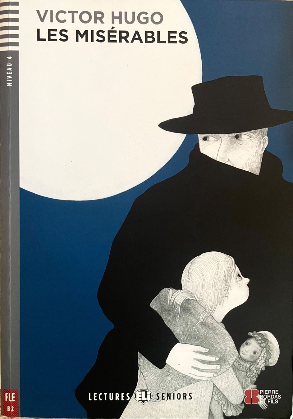 Libri: LES MISÉRABLES - VICTOR HUGO - NIVEAU 4 – Nuovo (secondo la descrizione) da Buchs AG venduto da fischli610