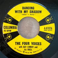 Four Voices - Dancing With My Shadow / 1. US-Press. 1957