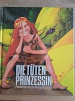 Bilderbuch. Die Tütenprinzessin, Robert Munsch/Helge Nyncke