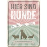 Blechschildkarte-HIER SIND HUNDE WILLKOMMEN 10 X 14 CM