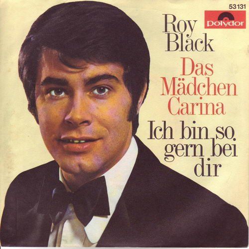 Dischi in vinile: Black Roy - Das Mädchen Carina (7") – Usato da Romanshorn venduto da and_2nf7