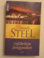Taschenbuch - Danielle Steel / GEFÄHRLICHE JUNGGESELLEN
