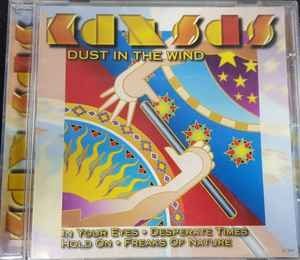 CDs: Kansas ‎– Dust In The Wind – Gebraucht aus St.Gallen von CD_jalamusic