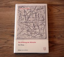 Die Erfüllung der Wünsche - Eine Übung von Kerstin Kempker