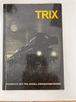 Für Liebhaber und Sammler von TRIX-EXPRESS!