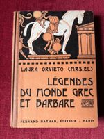 Livre vintage Légendes du Mo nde Grec et Barbare: