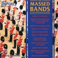 The MASSED BANDS Of The Household Div.