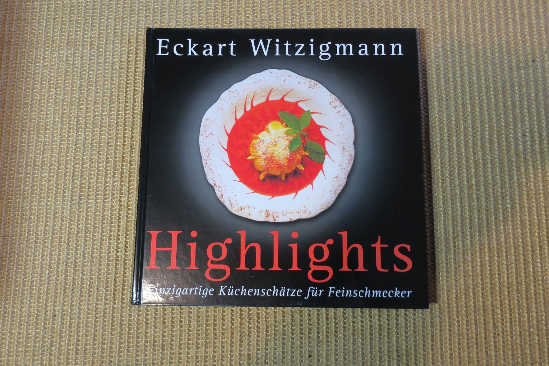Libri: Eckart Witzigmann - Highlights – Usato da Langenthal venduto da Riccardamax