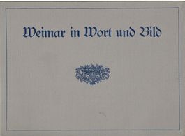 Weimar in Wort und Bild, 1914