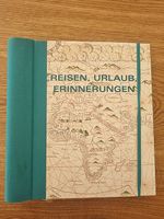 Neues Buch: Reisen, Urlaub, Erinnerungen