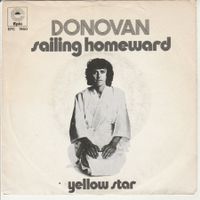 Donovan - Sailing homeward 7" Vinyl 1973