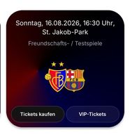 4 Tickets FC Basel – FC Barcelona | So, 16.08.2026, 16.30 Uh