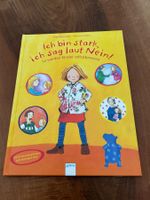 Kinderbuch Ich bin stark, ich sag laut Nein!