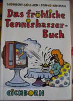 Das fröhliche Tennis(hasser)-Buch