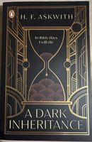 H.F. Askwith - A Dark Inheritance 